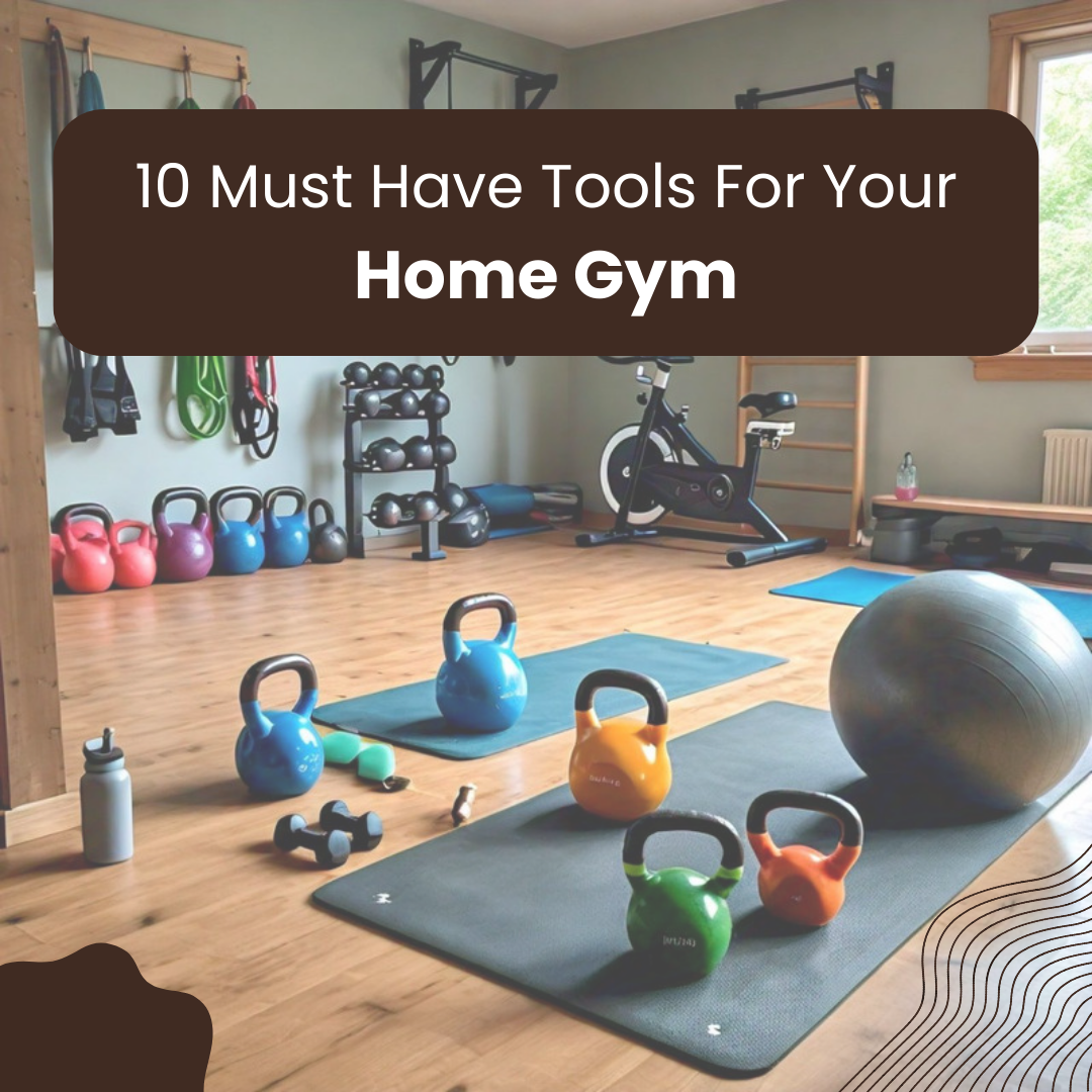 10 Essential Home Gym Tools For Your Fitness Haven